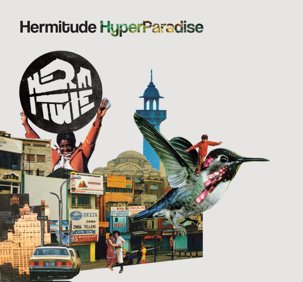 Hermitude Hyperparadise