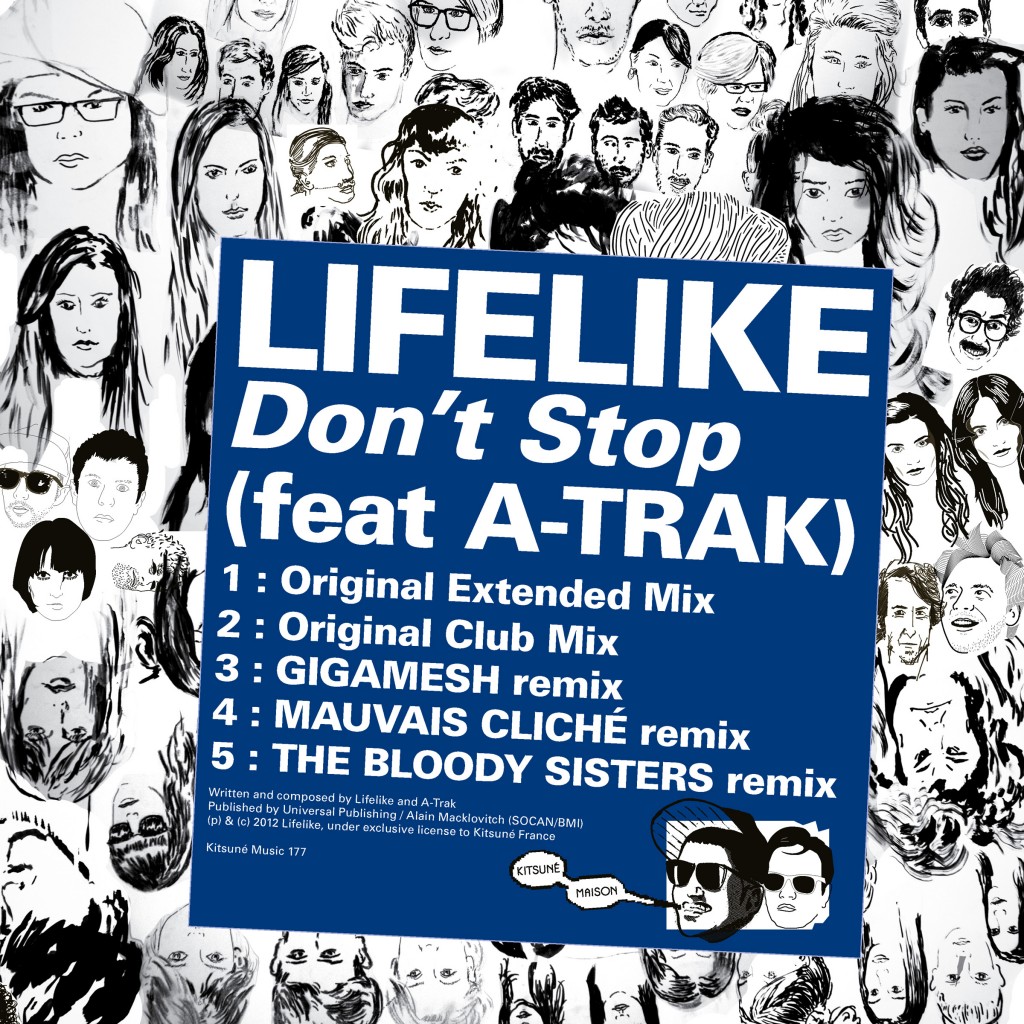 Lifelike - Don't stop, A-Trak