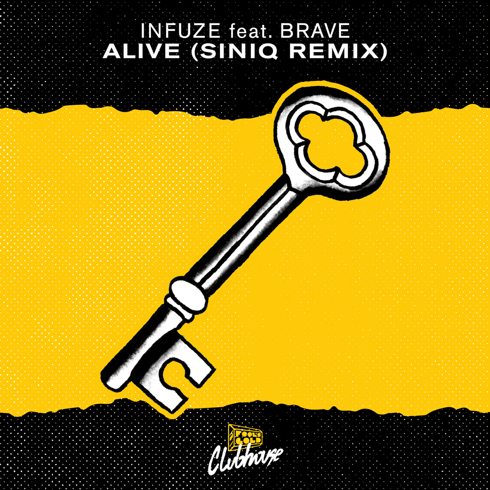 clubhouse_infuze-f-brave_alivesiniq-remix_1000
